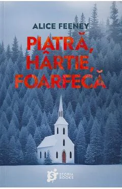 Ebook Piatra, Hârtie, Foarfecă - Alice Feeney