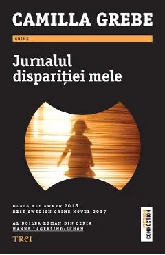 Ebook Jurnalul Dispariției Mele - Camilla Grebe