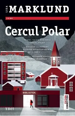 Ebook Cercul Polar - Liza Marklund
