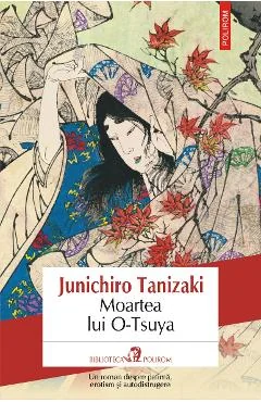 Ebook Moartea Lui O-Tsuya - Junichiro Tanizaki