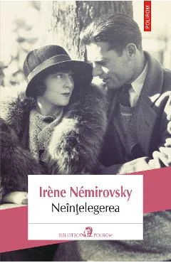 Ebook Neintelegerea - Irene Nemirovsky