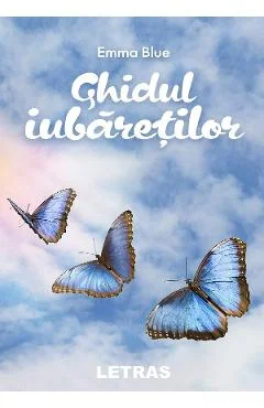 Ebook Ghidul Iubăreților Emma Blue