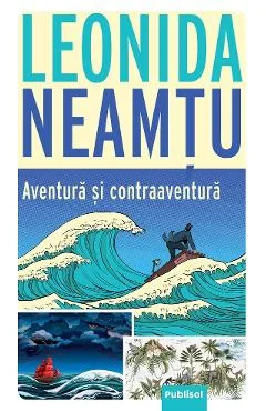 Ebook Aventura Si Contraaventura - Leonida Neamtu