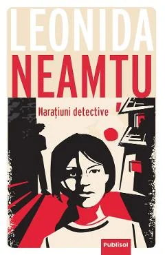 Ebook Naratiuni Detective - Leonida Neamtu