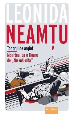 Ebook Moartea Ca O Floare De Nu Mă Uita. Toporul De Argint