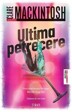 Ebook Ultima Petrecere. Seria Ffion Morgan Vol.1