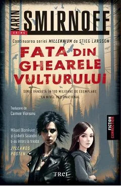 Ebook Fata Din Ghearele Vulturului. Seria Millennium Vol. 7 - Karin Smirnoff