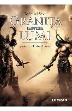 Ebook Granita Dintre Lumi. Partea 2: Ultimul Portal