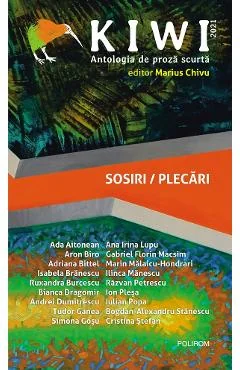 Ebook Kiwi, 2021. Antologia De Proza Scurta. Sosiri-Plecari - Marius Chivu