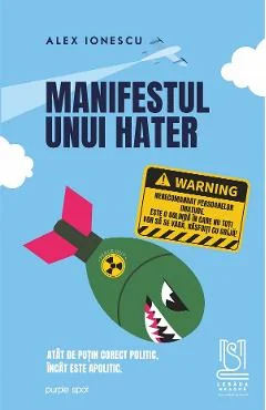 Ebook Manifestul Unui Hater - Alex Ionescu