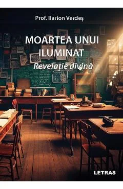 Ebook Moartea Unui Iluminat - Ilarion Verdes