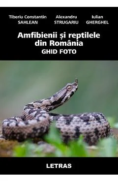 Ebook Amfibienii Si Reptilele Din Romania. Ghid Foto