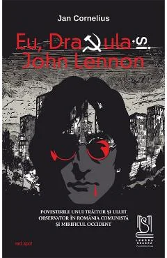 Ebook Eu, Dracula Și John Lennon - Jan Cornelius