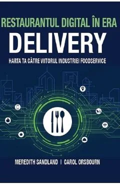 Ebook Restaurantul Digital În Era Delivery