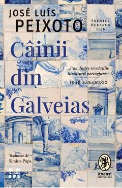 Ebook Cainii Din Galveias - Jose Luis Peixoto