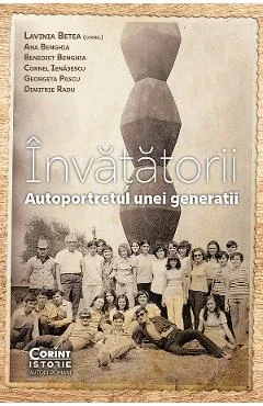 Ebook Invatatorii. Autoportretul Unei Generatii