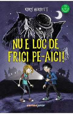 Ebook Nu E Loc De Frici Pe-Aici! Kory Merritt