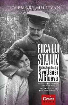 Ebook Fiica Lui Stalin. Viata Extraordinara A Svetlanei Allilueva