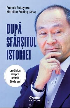 Ebook După Sfârșitul Istoriei: Un Dialog Despre Ultimii 30 De Ani