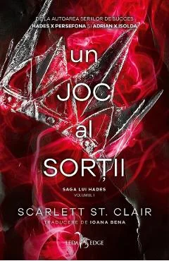 Ebook Un Joc Al Sortii. Seria Saga Lui Hades Vol. 1 - Scarlett St. Clair