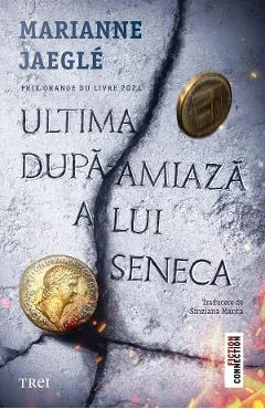 Ebook Ultima După-Amiază A Lui Seneca