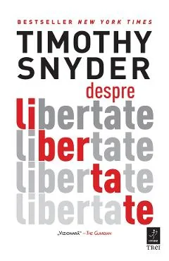 Ebook Despre Libertate - Timothy Snyder