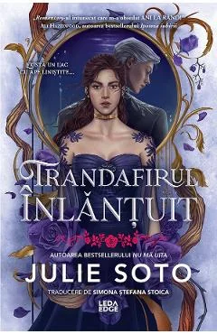 Ebook Trandafirul Inlantuit. Seria Evermore Cartea 1 - Julie Soto