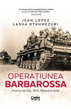 Ebook Operatiunea Barbarossa. Frontul De Est, 1941. Razboiul Total