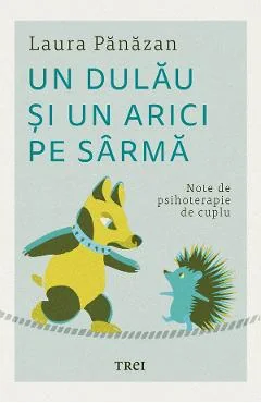 Ebook Un Dulau Si Un Arici Pe Sârma - Laura Panazan