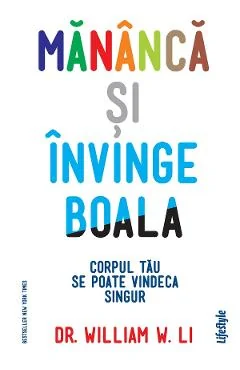 Ebook Mananca Si Invinge Boala - William W. Li