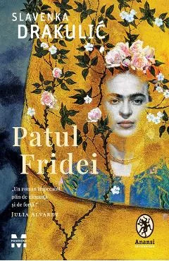 Ebook Patul Fridei - Slavenka Drakulic