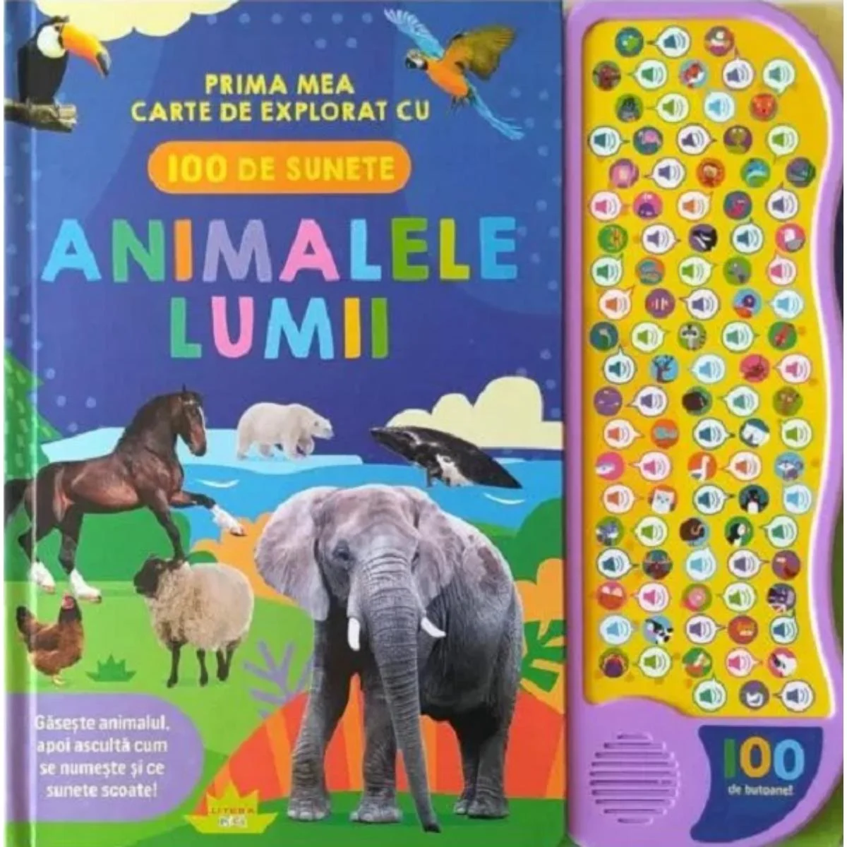 Animalele lumii, Prima mea carte de explorat cu 100 de sunete