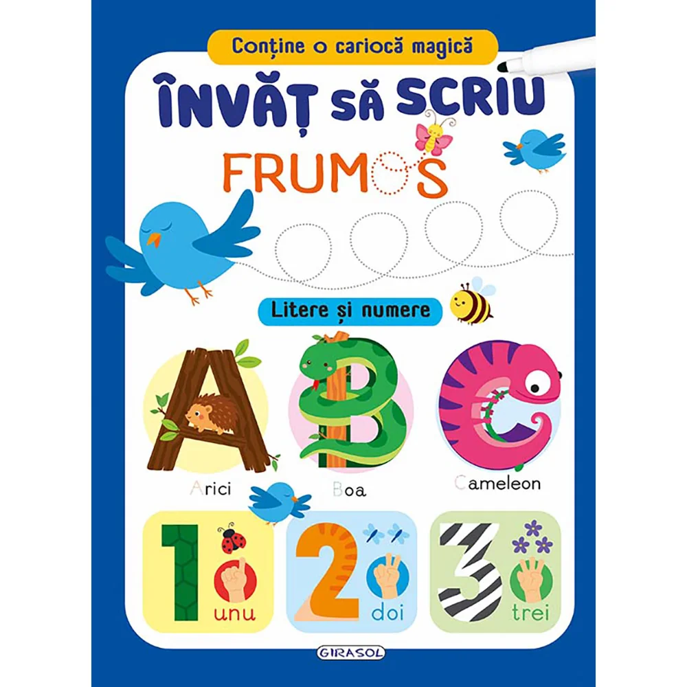 Carte Girasol, Invat sa scriu frumos, Litere si Numere